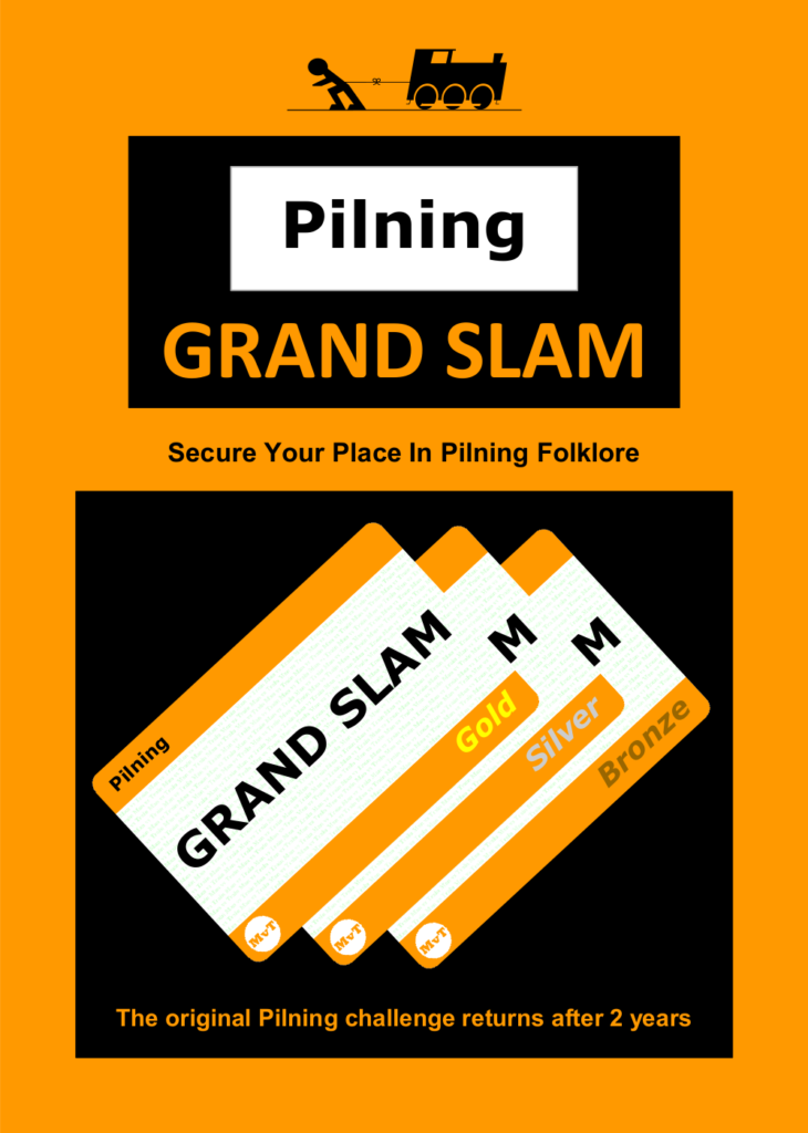 Pilning Grand Slam leaflet, front page. Rules follow as alt text in the next image. Man vs Train, Pilning Grand Slam. "Secure your place in Pilning Folklore. The original Pilning Challenge returns after 2 years." Illustration of three Pilning-branded train tickets marked Gold, Silver and Bronze.